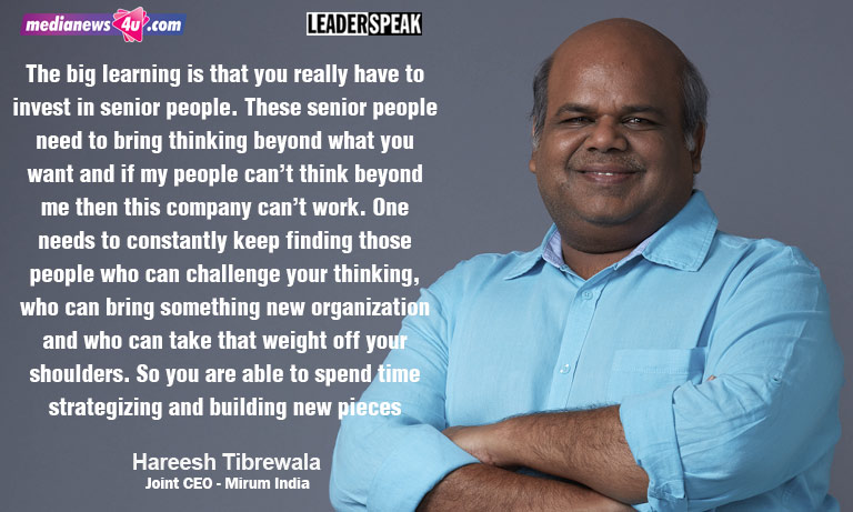 Part 2: Leaderspeak with Sanjay Mehta & Hareesh Tibrewala, Joint CEOs of Mirum India