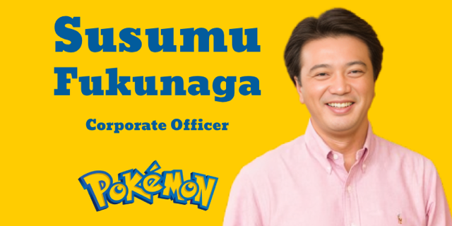 Pokémon’s global popularity is based on people’s love for our content: Susumu Fukunaga