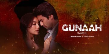 Gunnah Season 2 trailer out now: Witness the ultimate search for revenge and redemption laced with love only on Disney+ Hotstar